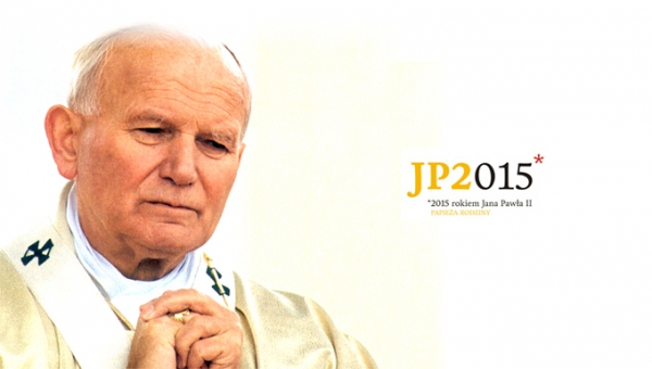 2015 Rokiem Jana Pawła II - papieża rodziny