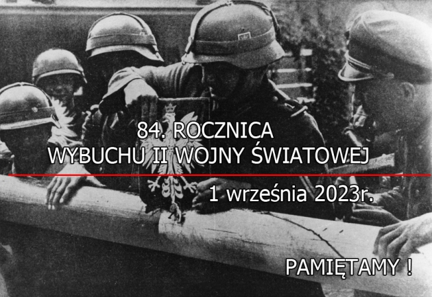 84.Rocznica Wybuchu II Wojny Światowej