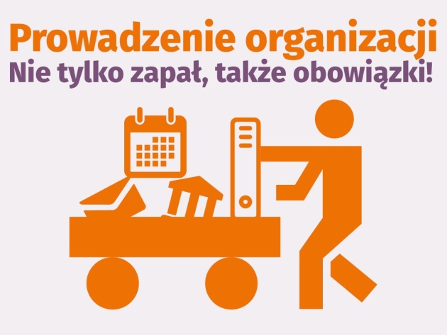 Grafika ilustracyjna. Prowadzenie organizacji. Nie tylko zapał, także obowiązki!