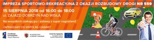Event promujacy rozbudowę drogi nr 559