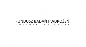 Fundusz Badań i Wdrożeń - Voucher Badawczy