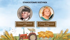 Grafika dożynkowa z wizerunkiem tegorocznych Starostów Dożynkowych 