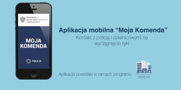 Aplikacja „Moja Komenda”