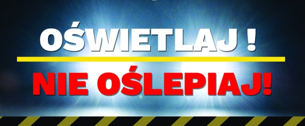 Baner reklamowy akcji  „Ustaw Światła – Bądźmy Bezpieczni” w Powiecie Lipnowskim