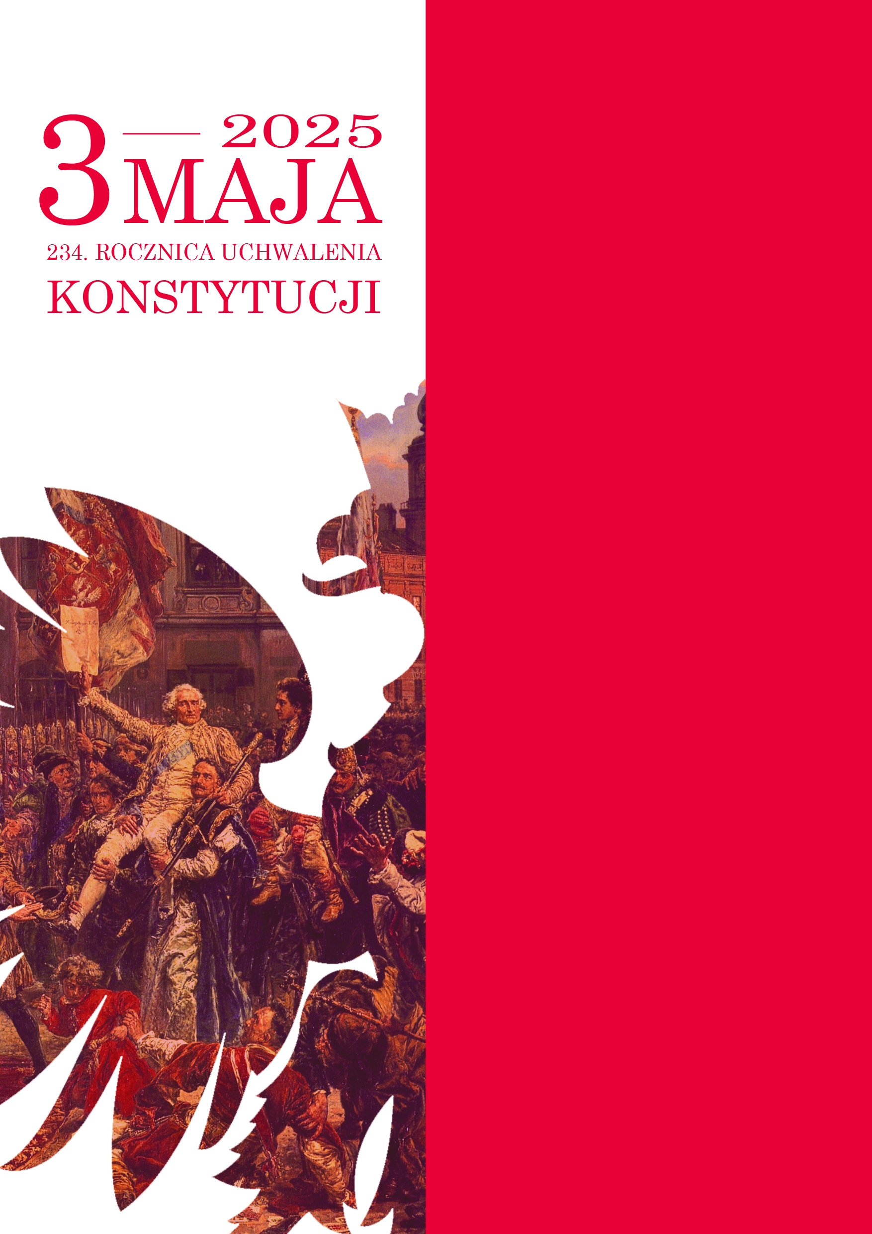 234. rocznica uchwalenia Konstytucji 234. rocznica uchwalenia Konstytucji