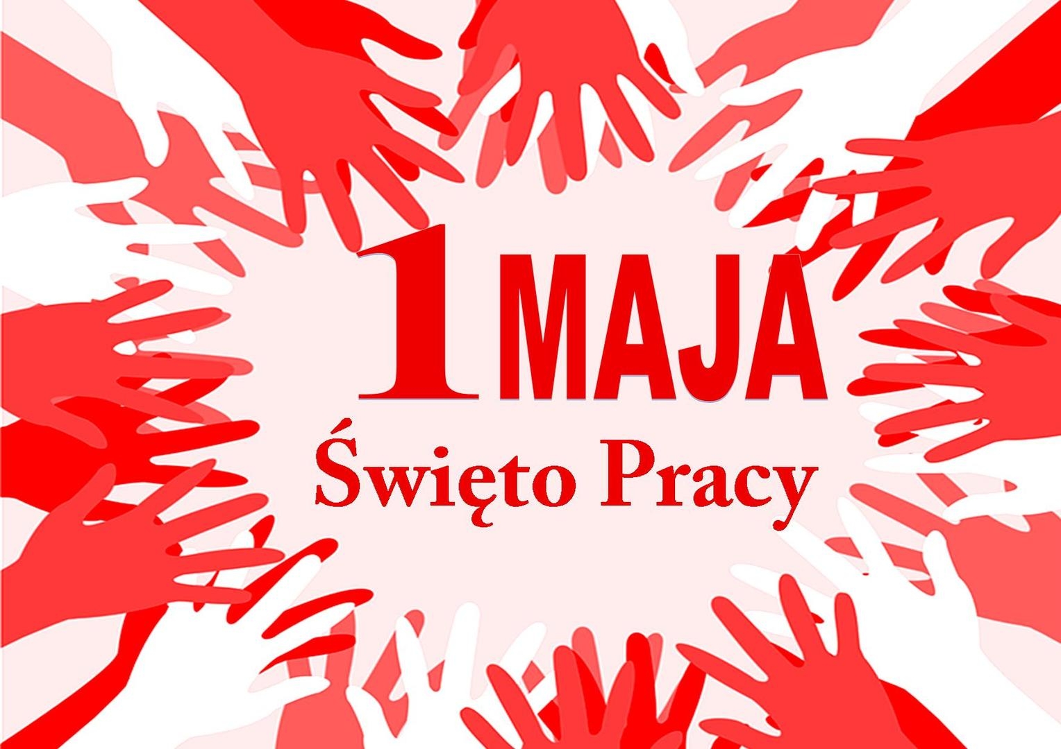 1 maja. Święto pracy 1 maja. Święto pracy