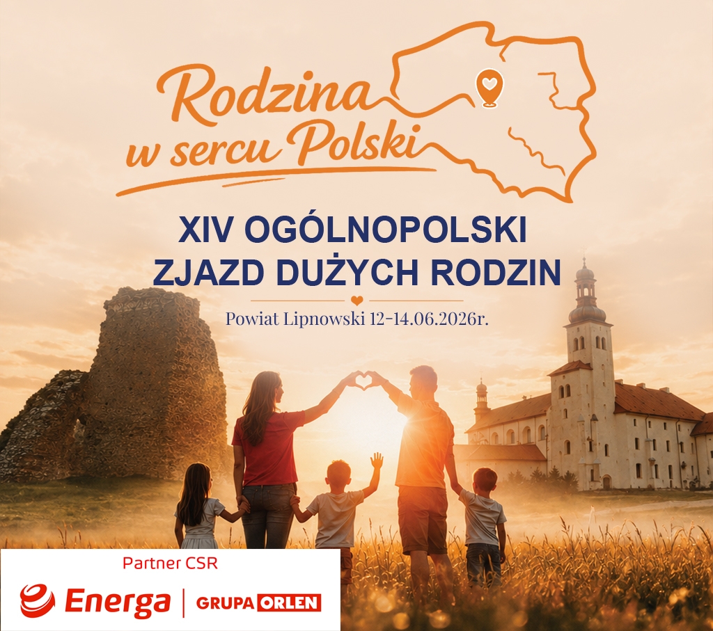 XIV Ogólnopolskiego Zjazdu Dużych Rodzin w Powiecie Lipnowskim