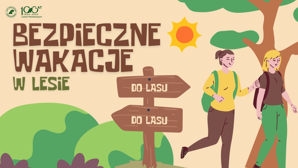 Bezpieczne wakacje w lesie